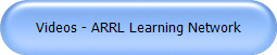 Videos - ARRL Learning Network